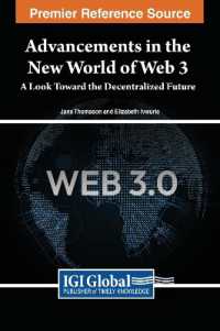 Advancements in the New World of Web 3 : A Look toward the Decentralized Future