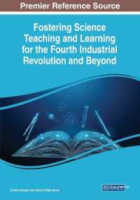 Fostering Science Teaching and Learning for the Fourth Industrial Revolution and Beyond
