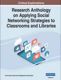 Research Anthology on Applying Social Networking Strategies to Classrooms and Libraries