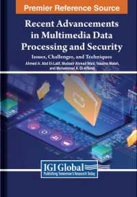 Recent Advancements in Multimedia Data Processing and Security : Issues, Challenges, and Techniques