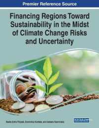 Financing Regions toward Sustainability in the Midst of Climate Change Risks and Uncertainty