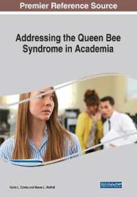 Addressing the Queen Bee Syndrome in Academia : Searching for Sisterhood in the Professoriate