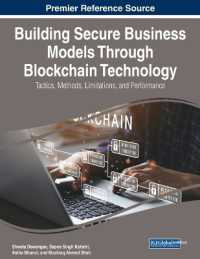 Building Secure Business Models through Blockchain Technology: Tactics, Methods, Limitations, and Performance