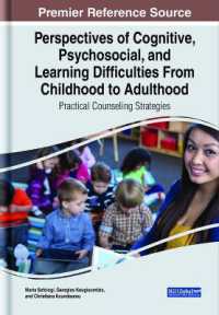 Perspectives of Cognitive, Psychosocial, and Learning Difficulties from Childhood to Adulthood : Practical Counseling Strategies