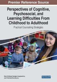 Perspectives of Cognitive, Psychosocial, and Learning Difficulties from Childhood to Adulthood: Practical Counseling Strategies
