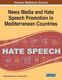 News Media and Hate Speech Promotion in Mediterranean Countries