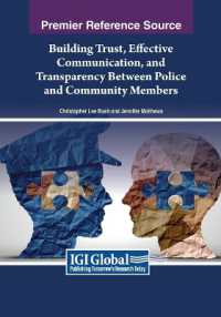 Building Trust, Effective Communication, and Transparency between Police and Community Members