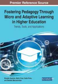 Fostering Pedagogy through Micro and Adaptive Learning in Higher Education : Trends, Tools, and Applications