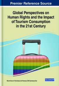 Global Perspectives on Human Rights and the Impact of Tourism Consumption in the 21st Century