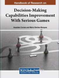 Decision-Making Capabilities Improvement with Serious Games : Research and Practice