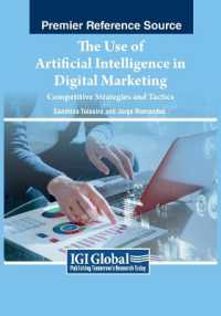 The Use of Artificial Intelligence in Digital Marketing : Competitive Strategies and Tactics