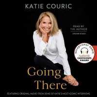 Going There (Read by Katie Couric) （Library）