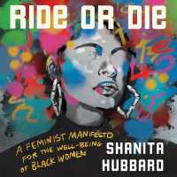 Ride or Die : A Feminist Manifesto for the Well-Being of Black Women