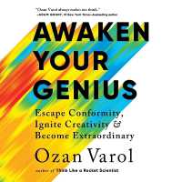 Awaken Your Genius : Escape Conformity, Ignite Creativity & Become Extraordinary