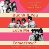 But Will You Love Me Tomorrow? : An Oral History of the '60s Girl Groups