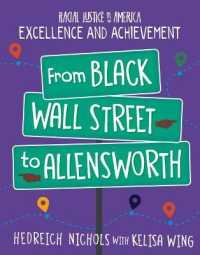 From Black Wall Street to Allensworth (21st Century Skills Library: Racial Justice in America: Excellence and Achievement)