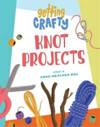 Knot Projects (Getting Crafty) （Library Binding）