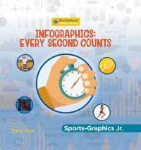 Infographics: Every Second Counts (21st Century Junior Library: Sports-graphics Jr.)