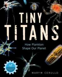 Tiny Titans : The Big Story of Plankton (How Nature Works)