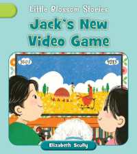 Jack's New Video Game (Little Blossom Stories)