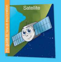 Satellite (My Early Library: My Guide to Space Exploration)