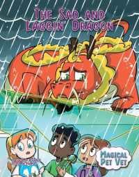 The Sad and Laggin' Dragon (Magical Pet Vet)
