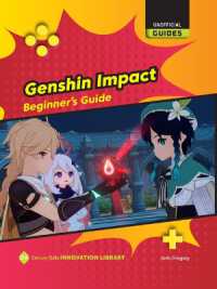 Genshin Impact: Beginner's Guide (21st Century Skills Innovation Library: Unofficial Guides) （Library Binding）