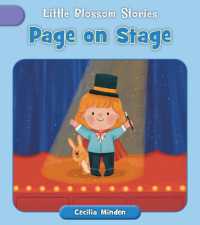 Page on Stage (Little Blossom Stories)