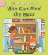 Who Can Find the Most? (Little Blossom Stories)