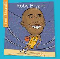 Kobe Bryant Sp (My Early Library: Mi Mini Biografía (My Itty-bitty Bio)) （Library Binding）