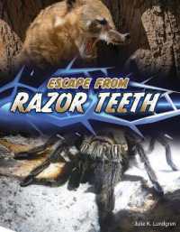 Escape from Razor Teeth (Get Out Alive) （Library Binding）