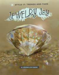 Jewelry Joy (Style It: Trends and Fads) （Library Binding）
