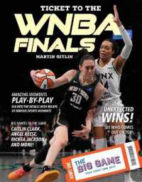 Ticket to the WNBA Finals (The Big Game) （Library Binding）