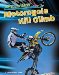 Motorcycle Hill Climb (Off to the Races) （Library Binding）