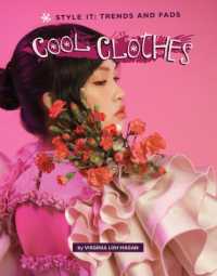 Cool Clothes (Style It: Trends and Fads)