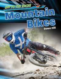Mountain Bikes, Downhill (Off to the Races)