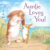 Auntie Loves You! (Loves You!) （Board Book）