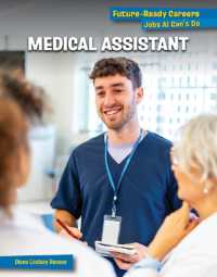 Medical Assistant (21st Century Skills Library: Future-ready Careers: Jobs Ai Can't Do) （Library Binding）