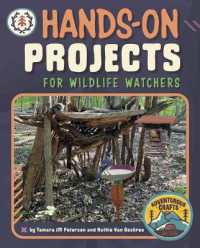 Hands-On Projects for Wildlife Watchers (Adventurous Crafts for Kids)