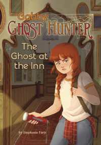 The Ghost at the Inn (Gabby Ghost Hunter)