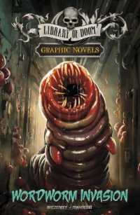 Wordworm Invasion : A Graphic Novel (Library of Doom Graphic Novels)