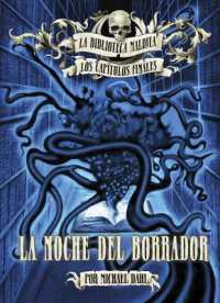 La Noche del Borrador (La Biblioteca Maldita: Los Capítulos Finales)