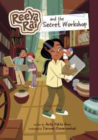 Reeya Rai and the Secret Workshop (Reeya Rai: Adventurous Inventor)