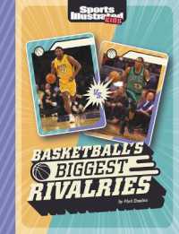 Basketball's Biggest Rivalries (Sports Illustrated Kids: Great Sports Rivalries)
