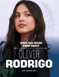 What You Never Knew about Olivia Rodrigo (Behind the Scenes Biographies)