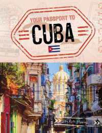 Your Passport to Cuba (World Passport)