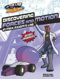Discovering Forces and Motion in Max Axiom's Lab (In the Lab with Max Axiom)