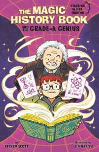 The Magic History Book and the Grade-A Genius : Starring Einstein! (The Magic History Book)