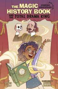The Magic History Book and the Total Drama King: Starring Shakespeare! (The Magic History Book)