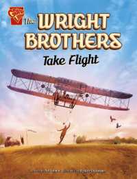 The Wright Brothers Take Flight (Great Moments in History)